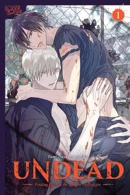 Undead: Trovare l'amore nell'apocalisse zombie, Volume 1: Volume 1 - Undead: Finding Love in the Zombie Apocalypse, Volume 1: Volume 1