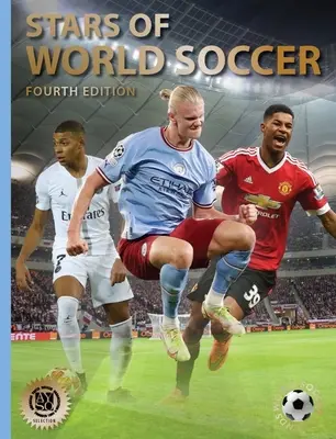 Stelle del calcio mondiale: Quarta edizione - Stars of World Soccer: Fourth Edition