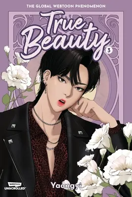 La vera bellezza Volume 3: Un webtoon srotolato romanzo grafico - True Beauty Volume Three: A Webtoon Unscrolled Graphic Novel