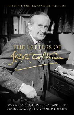Le lettere di J.R.R. Tolkien: Edizione riveduta e ampliata - The Letters of J.R.R. Tolkien: Revised and Expanded Edition