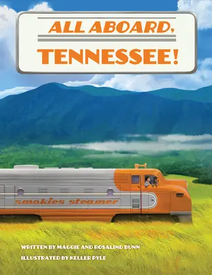 Tutti a bordo, Tennessee! - All Aboard, Tennessee!