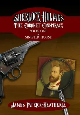 Sherlock Holmes: La cospirazione del Coronet - Sherlock Holmes: The Coronet Conspiracy