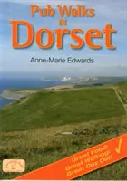 Passeggiate nei pub del Dorset - 20 passeggiate circolari in campagna e sulla costa - Pub Walks in Dorset - 20 Circular Countryside & Coastal Walks