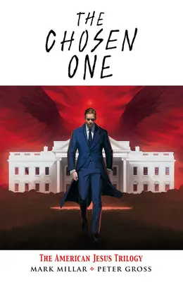 Il prescelto: La trilogia del Gesù americano - The Chosen One: The American Jesus Trilogy