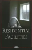 Strutture residenziali - Residential Facilities