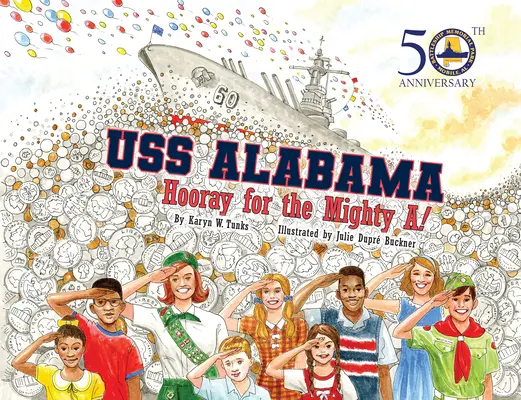 USS Alabama: Urrà per la potente A! - USS Alabama: Hooray for the Mighty A!