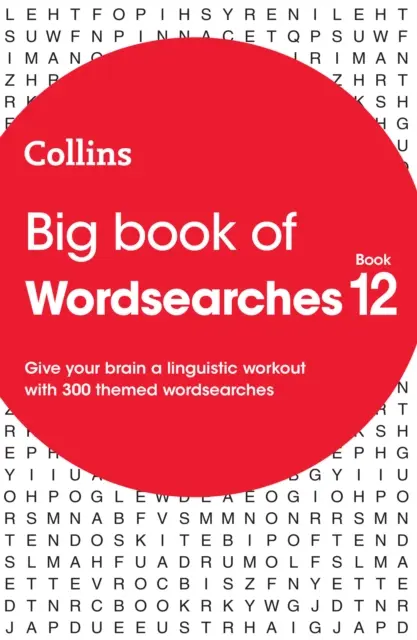 Grande libro delle ricerche di parole 12 - 300 ricerche di parole a tema - Big Book of Wordsearches 12 - 300 Themed Wordsearches