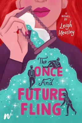 L'avventura di una volta e del futuro - The Once and Future Fling