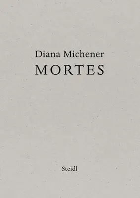 Diana Michener: Morti - Diana Michener: Mortes