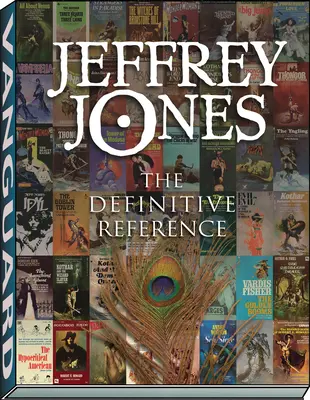 Jeffrey Jones: Il riferimento definitivo - Jeffrey Jones: The Definitive Reference