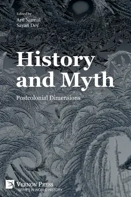 Storia e mito: dimensioni postcoloniali - History and Myth: Postcolonial Dimensions