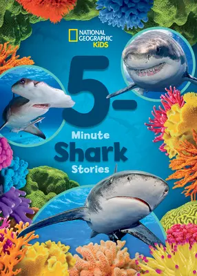 Storie di squali in 5 minuti per bambini del National Geographic - National Geographic Kids 5-Minute Shark Stories