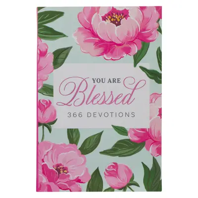 Tu sei benedetta 366 devozioni per le donne - You Are Blessed 366 Devotions for Women