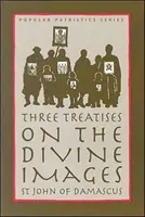 Tre trattati sull'immagine divina - Three Treatises on the Divine Image