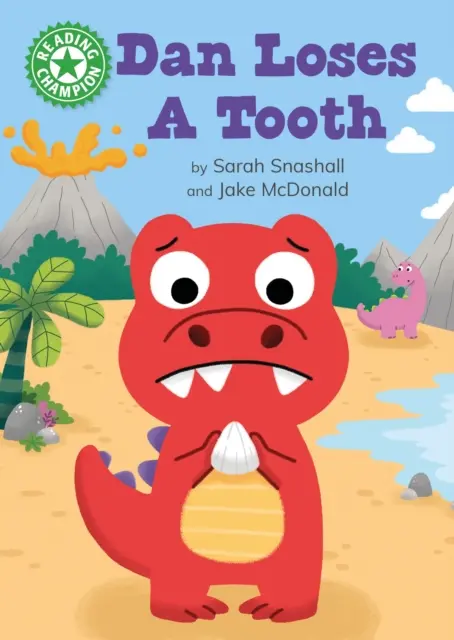 Campione di lettura: Dan perde un dente - Lettura indipendente Verde 5 - Reading Champion: Dan Loses a Tooth - Independent Reading Green 5
