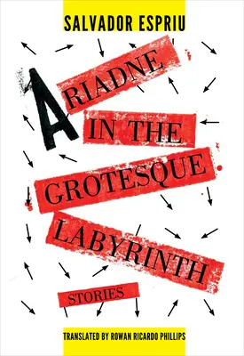 Ariadne dalam Labirin yang Aneh - Ariadne in the Grotesque Labyrinth