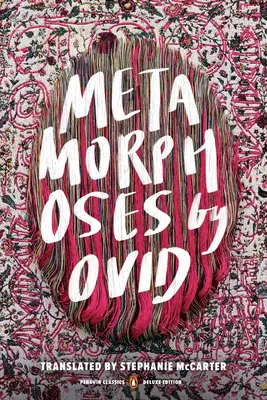 Metamorfosi: (Penguin Classics Deluxe Edition) - Metamorphoses: (Penguin Classics Deluxe Edition)