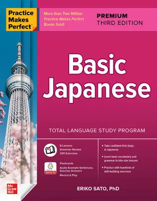 La pratica rende perfetti: Giapponese di base, terza edizione premium - Practice Makes Perfect: Basic Japanese, Premium Third Edition