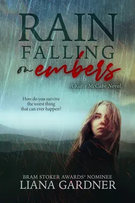 Pioggia che cade sulle braci: Volume 1 - Rain Falling on Embers: Volume 1