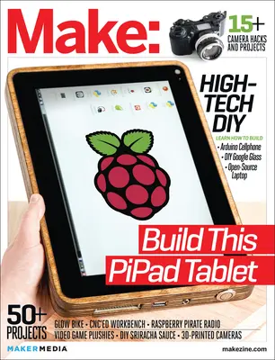 Make: Tecnologia nel tuo tempo, volume 38 - Make: Technology on Your Time, Volume 38