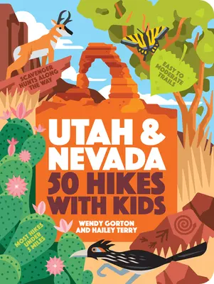 50 escursioni per bambini in Utah e Nevada - 50 Hikes with Kids Utah and Nevada