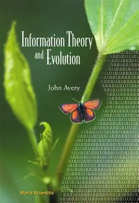 Teoria dell'informazione ed evoluzione - Information Theory and Evolution