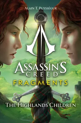 Assassin's Creed: Frammenti - I bambini delle Highlands - Assassin's Creed: Fragments - The Highlands Children