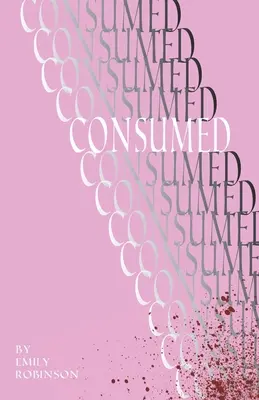 Consumato - Consumed