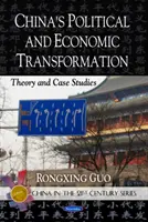 Trasformazione politica ed economica della Cina - Teoria e casi di studio - China's Political & Economic Transformation - Theory & Case Studies