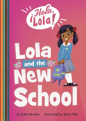Lola e la nuova scuola - Lola and the New School