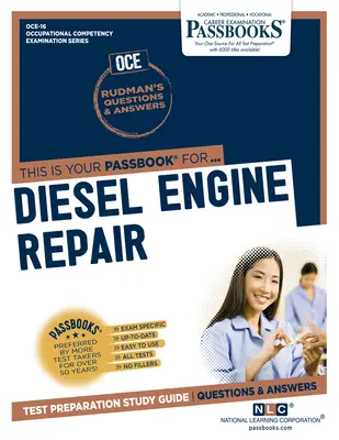 Riparazione di motori diesel (Oce-16): Guida allo studio dei libretti, volume 16 - Diesel Engine Repair (Oce-16): Passbooks Study Guidevolume 16