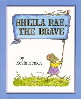 Sheila Rae, la coraggiosa - Sheila Rae, the Brave