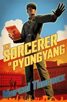 Lo stregone di Pyongyang - Sorcerer of Pyongyang