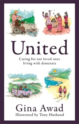 Uniti: Prendersi cura dei nostri cari che vivono con la demenza - United: Caring for Our Loved Ones Living with Dementia