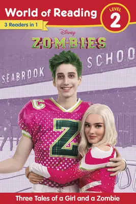 Disney Zombies: Tre storie di una bambina e di uno zombie - Disney Zombies: Three Tales of a Girl and a Zombie