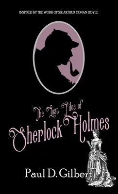 I file perduti di Sherlock Holmes - The Lost Files of Sherlock Holmes