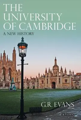 L'Università di Cambridge: Una nuova storia - The University of Cambridge: A New History