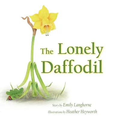 Il narciso solitario - The Lonely Daffodil