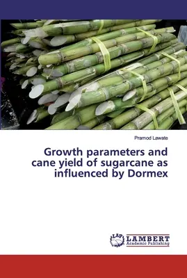 Parametri di crescita e resa della canna da zucchero influenzati dal Dormex - Growth parameters and cane yield of sugarcane as influenced by Dormex
