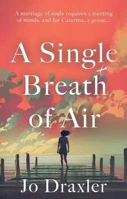 Un solo soffio d'aria - A Single Breath of Air