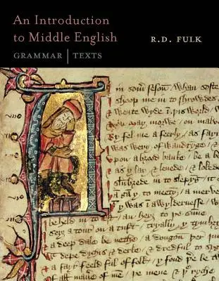 Introduzione al Medio Inglese: Grammatica e testi - An Introduction to Middle English: Grammar and Texts