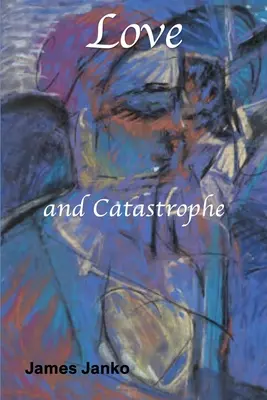 Amore e catastrofe - Love and Catastrophe