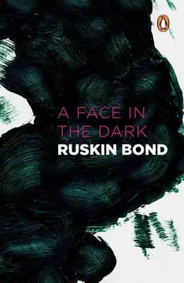 Volto nel buio e altre ossessioni: Raccolta di storie del soprannaturale - Face in Dark and Other Haunting: Collected Stories of the Supernatural