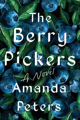 I raccoglitori di bacche - The Berry Pickers