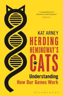 Gatti di Hemingway - Capire come funzionano i nostri geni - Herding Hemingway's Cats - Understanding how our genes work