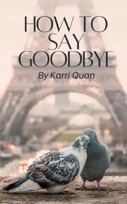 Come dire addio - How to Say Goodbye
