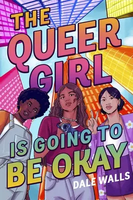 La ragazza queer starà bene - The Queer Girl Is Going to Be Okay