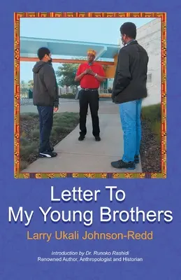 Lettera ai miei giovani fratelli - Letter to My Young Brothers