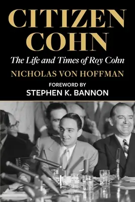 Citizen Cohn: La vita e i tempi di Roy Cohn - Citizen Cohn: The Life and Times of Roy Cohn