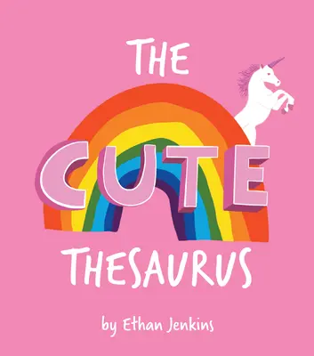Il tesauro carino - The Cute Thesaurus